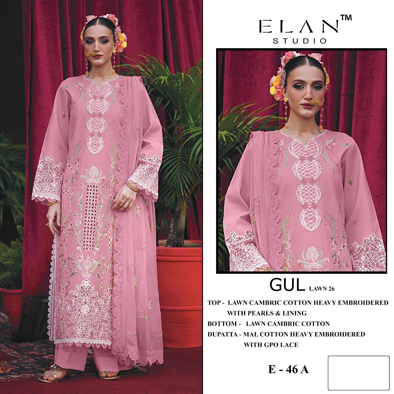 ITEM CODE - E - 46 - CAMBRIC LAWN COTTON HEAVY EMBROIDERY WORK BY PAKISTANI SUIT COLLECTION BY ELAN STUDIO 