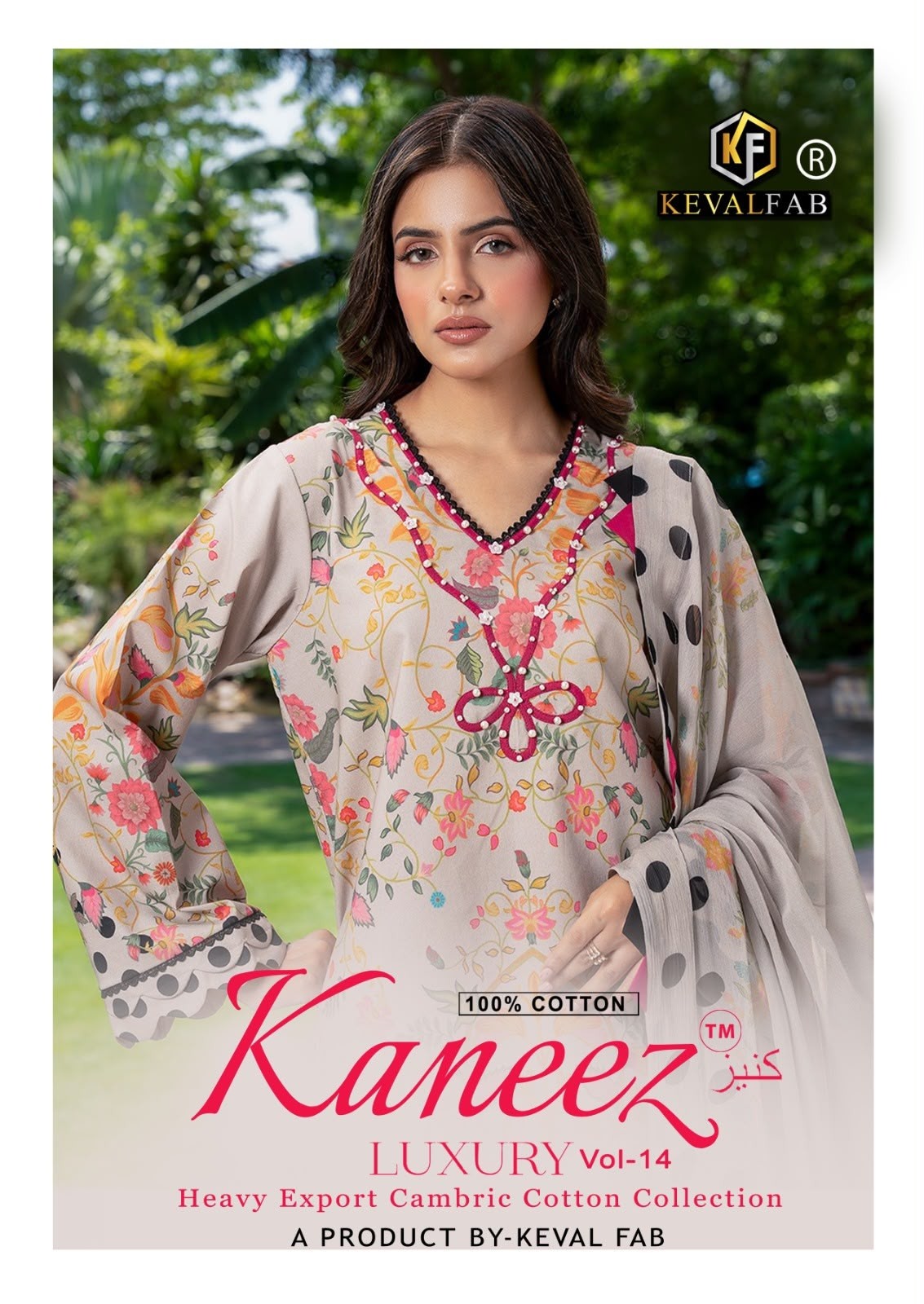Shop KEVAL FAB KANEEZ Luxury Collection Vol. 14 Design 06 with Pure Heavy Lawn Cotton top and bottom, Pure Cotton dupatta and exclusive bag packing at ₹430 + GST.